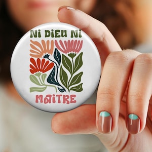 Floral Ni Dieu Ni Maître Button Pin, No God No Master Badge, Anarchist Protest Flair, Anti Authoritarian Statement Pin