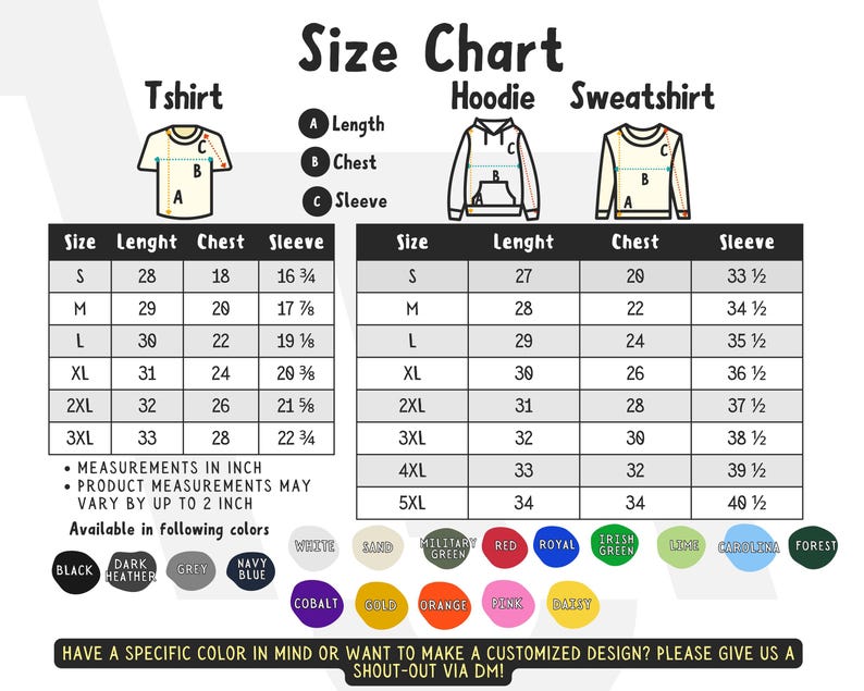 May include: Size chart for t-shirts, hoodies, and sweatshirts. The chart shows measurements in inches for length, chest, and sleeve for sizes S through 5XL. The chart also includes a color palette with 14 different color options.