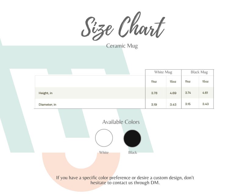 Puede incluir: Una tabla de tallas para tazas de cer&aacute;mica, con medidas en pulgadas. La tabla incluye dimensiones de altura y di&aacute;metro para tazas de 11oz y 15oz en blanco y negro. Colores disponibles: blanco y negro.