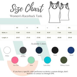 May include: Size chart for a Women's Racerback Tank, showing measurements in inches for XS to 2XL sizes. Available colors include white, dark heather, navy, black, royal, hot pink, mint, Tahiti blue, and military green.