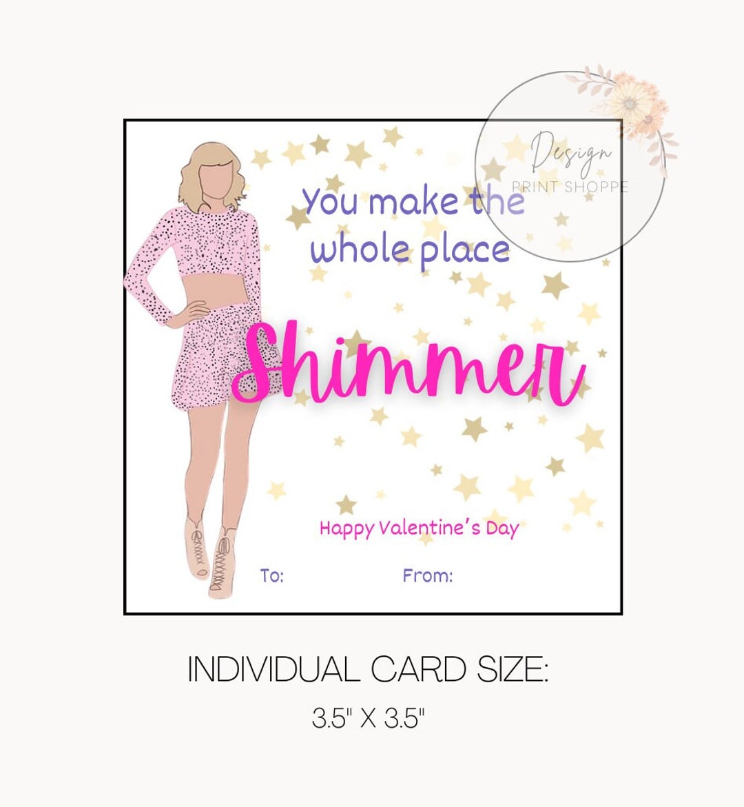 Printable Swift Shimmer Valentines Day Card, Make the Whole Place ...