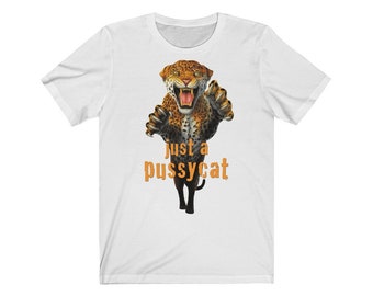 Just a pussycat, leaping leopard - Unisex Jersey Short Sleeve Tee