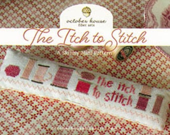 Itch to Stitch by October House
