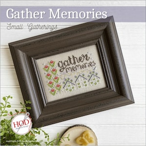 Gather Memories by Hands On Design ~ Small Gatherings