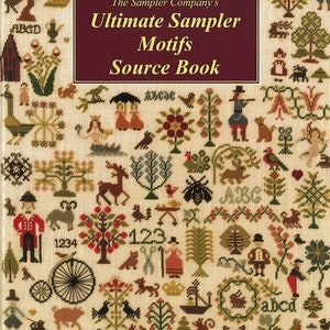 The Ultimate Sampler Motifs Source Book by The Sampler Company Brenda Keyes