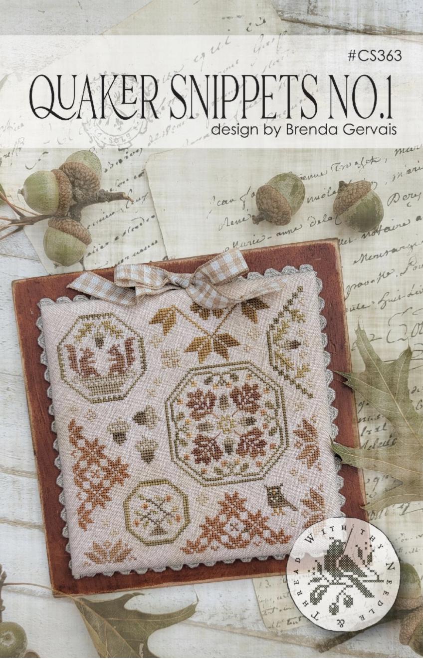 Quaker Snippets No. 1 by Brenda Gervais With Thy Needle and Thread