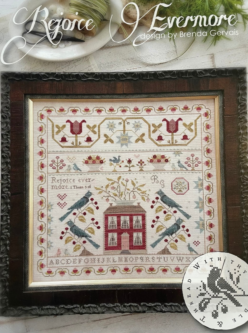 Rejoice Evermore by Brenda Gervais With Thy Needle and Thread