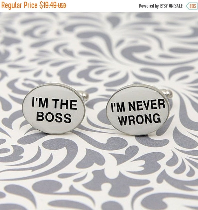 Round Cufflinks Im The Boss Well Just Do Things My Round Cufflinks Im The Boss Well Just Do Things My