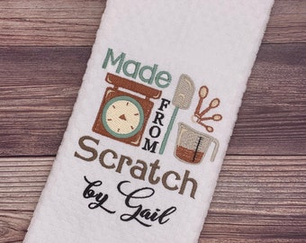 Personalized Embroidered Made from Scratch Kitchen Towel \ Personalized - Custom Mother's Day Gift