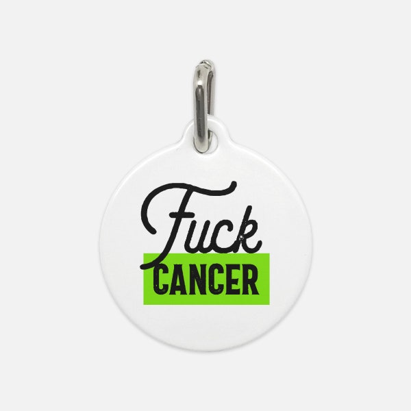 F*ck Cancer Pet Tag - CUSTOMIZABLE