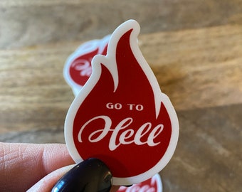 Go to Hell Vinyl Sticker