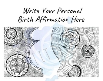 Pregnancy Coloring Page - DIGITAL DOWNLOAD - Birth art, Adult coloring, Birth affirmations, Mandala, Coloring page, Custom Birth Affirmation