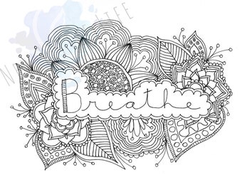 Breathe Coloring Page - DIGITAL DOWNLOAD - Birth art, Adult coloring, Birth affirmations, Mandala, Coloring page, Custom Birth Affirmation