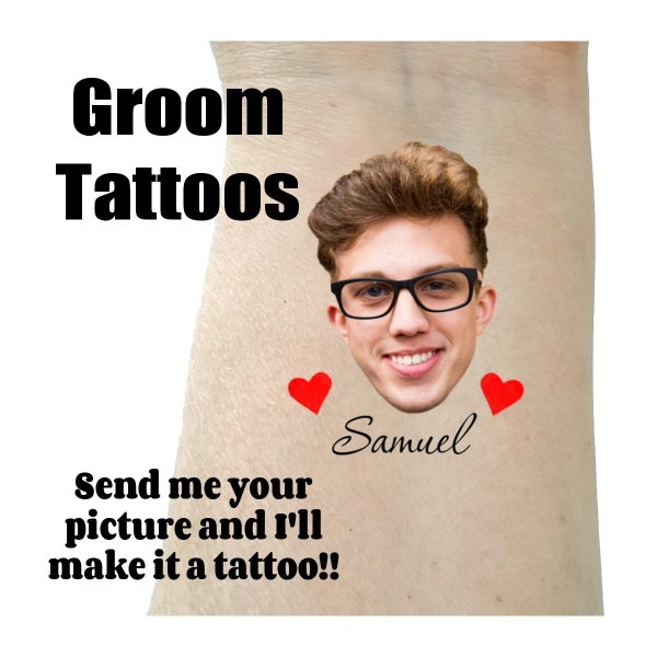 Bachelorette tattoos, Bachelorette party tattoos, Groom face, custom tattoo, face tattoo, picture tattoo, Bride tattoo,  party favors groom