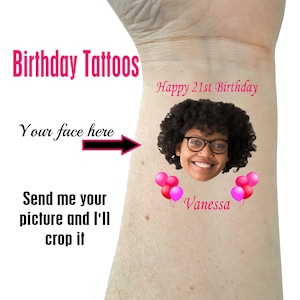 Birthday tattoos temporary tattoos fake tattoos 21st birthday happy birthday tattoos custom tattoo personalized tattoos face tattoo