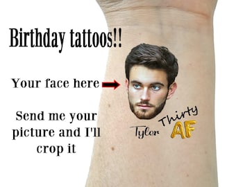 May include: A temporary tattoo with a man's face and the text "Tyler Thirty AF" in gold letters.