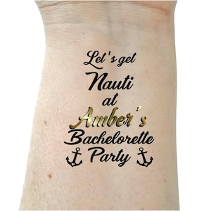 Bachelorette party tattoos nautical tattoos Lets get nauti anchor temporary tattoos custom tattoos Bride tattoo gold tattoo fake tattoos