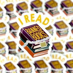 I Read Banned Books Sticker, Funny Reading Sticker, Banned Books Club Decal, Bookish Sticker, Waterproof Vinyl Decals