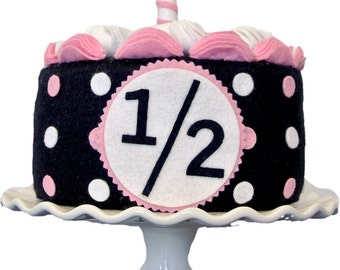 Half Birthday Cake Set-Pink, white and black. Felt Cake, Half birthday photo prop, Birthday cake girls, 1/2 birthday, Birthday photo prop