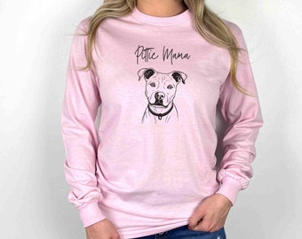 Pittie Mama Shirt, Pet Lover Gift, Ultra Cotton Long Sleeve Tee