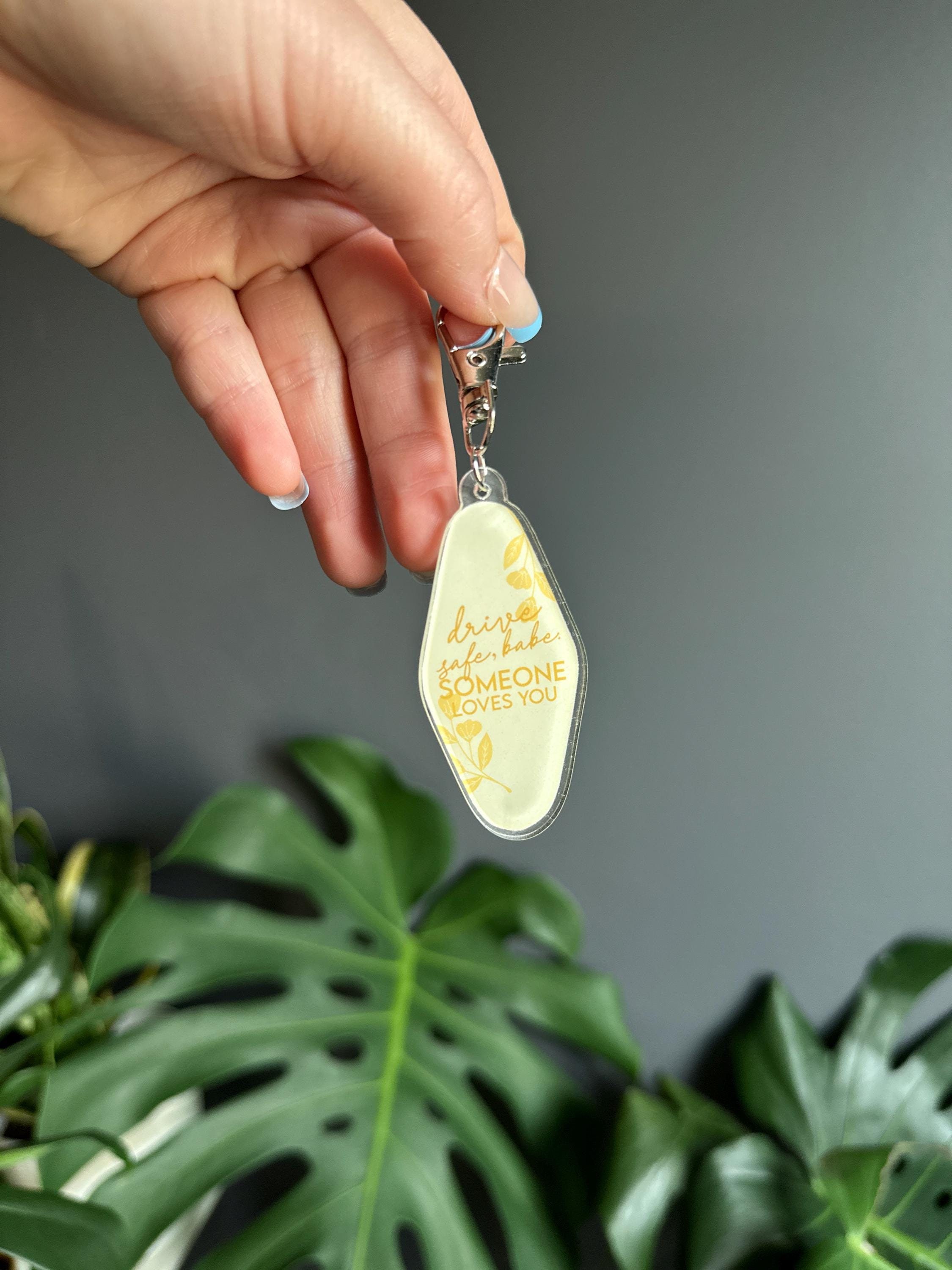 Buy Drive Safe, Babe Someone Loves You Acrylic Keychain Online