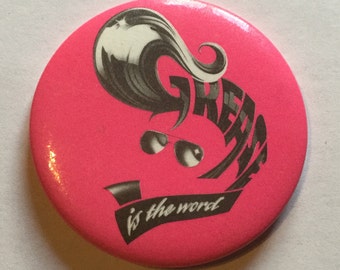 Vintage Grease Is The Word Badge