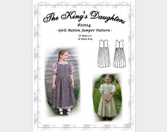 Pattern #1004 - Girls Button Jumper / Pinafore - Prairie Homesteading Style - Sewing Pattern by The King's Daughters