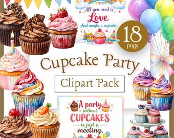 Cupcake Party Clipart Pack, Rainbow Bunting, Balloons, Sign "A Party without Cupcakes is just a Meeting", Commercial Use (Digital Download)