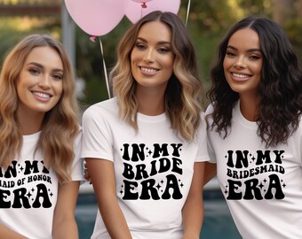 In My Bride Era Shirt| Bachelorette Party Shirts| Bachelorette Shirts| Wedding Era| Bridal Party Era Shirts| Wedding Party Shirts