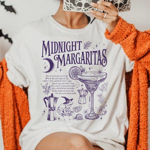 Midnight Margaritas Shirt | Witchy Graphic Tee| Practical Magic Inspired T-Shirt| Halloween Witch Shirt|  Spooky Season Apparel