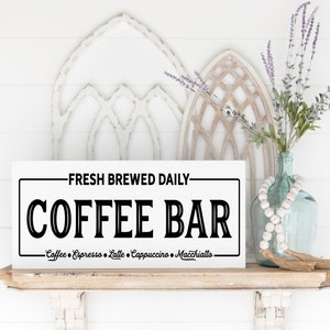 Coffee Bar Signs| Kitchen Sign| Farmhouse Decor| Sign for Kitchen| Farmhouse Kitchen Decor| Coffee Bar Kitchen Sign| Coffee Sign
