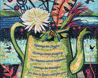 Christian Floral Art Gift – Always Keep Praying, Bible Verse Collage, Limited Edition, A3 Print
