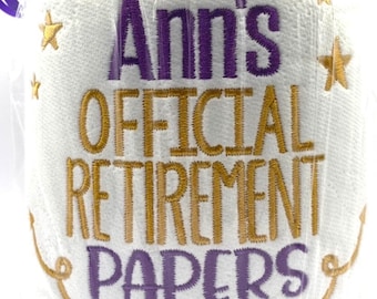 Personalized Official Retirement Papers, Gift, Embroidered Toilet Paper, Retirement Gift