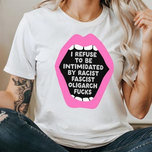 Feminist t-shirt, anti-racist tee, political tee, anti-fascism, no kings, no Trump, activist shirt