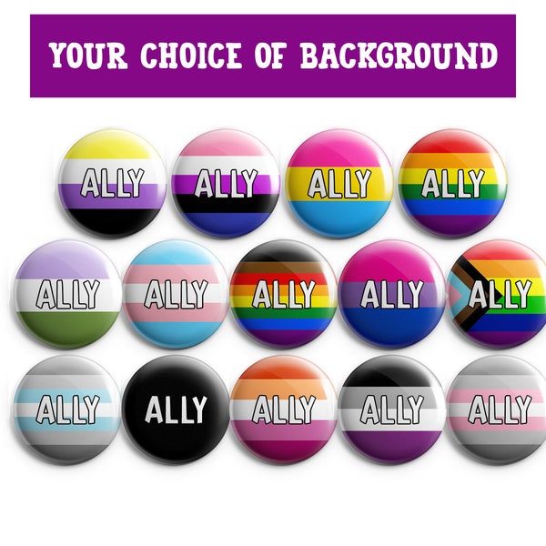 Ally pride button, LGBTQ button, LGBTQ ally, pinback buttons, pins, badges, stocking stuffer, LGBT badge, Pride Day