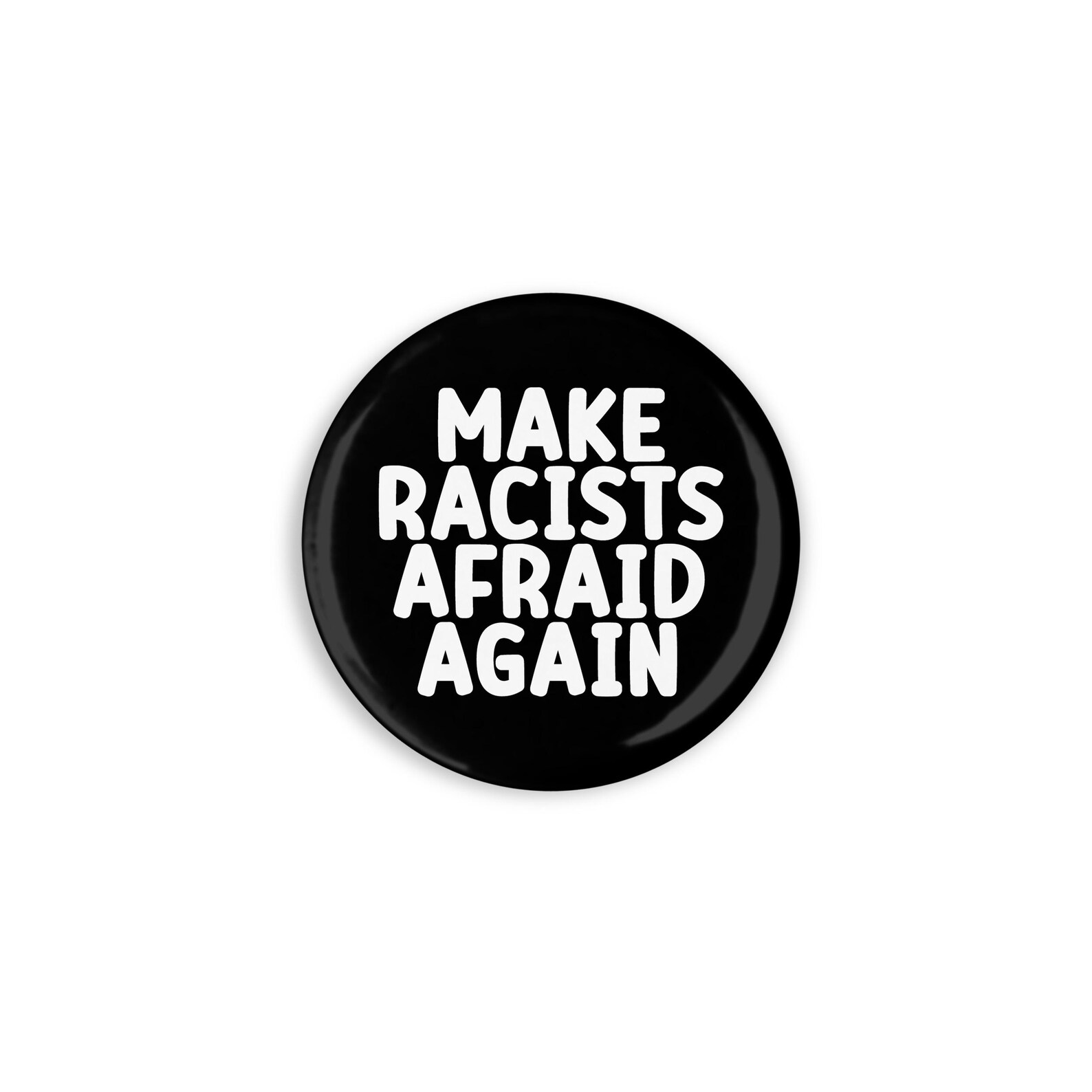 Rock Against Racism Button Anti-racism Button, Human Rights Pin, Make Racists Afraid Again - Etsy