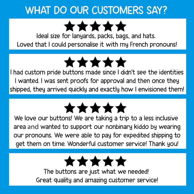 May include: Four customer reviews with five-star ratings for custom pride buttons. The reviews highlight the quality, speed of delivery, and personalized options available.