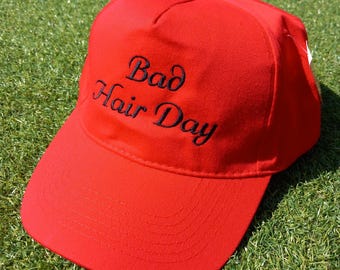 Bad Hair Day Embroidered Baseball Cap, Adjustable Strap