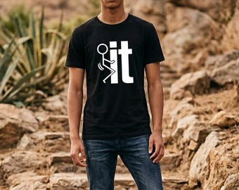 F**k It Retro Unisex T-Shirt, Funny Adult Humor