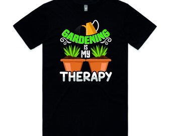 Gardening Is My Therapy T-Shirt | Unisex Cotton DTG Print