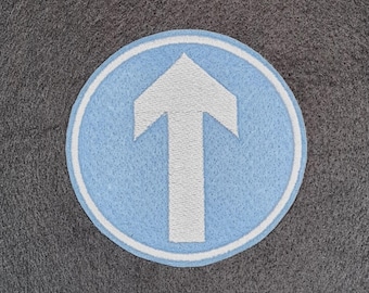 Ahead only Sign Embroidered Patch Badge
