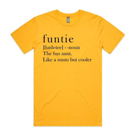 Funtie Definition The Fun Aunt Like A Mom Funny Wine T-Shirt Funtie Definition The Fun Aunt Like A Mom Funny Wine T-Shirt