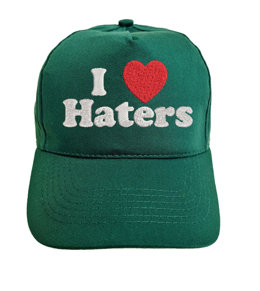 I Love Haters Embroidered Baseball Cap Hat in 15 Colours - Etsy