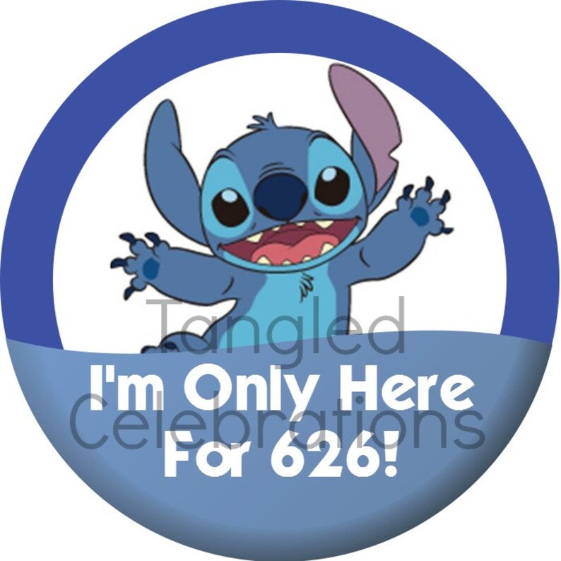 Stitch I'm Only Here For 626 Disney Parks | Etsy