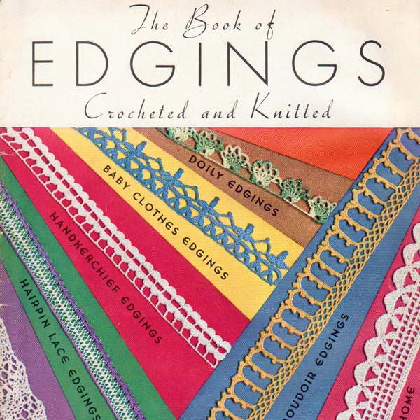 64 Vintage Crochet Edging Patterns Crochet Lace Pattern PDF INSTANT DOWNLOAD 1930s Pattern Crochet Trim Pattern Knitted Edgings Hairpin Lace