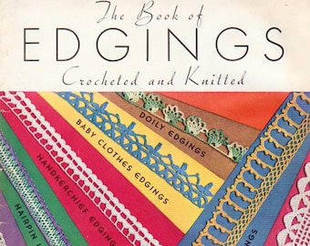 64 Vintage Crochet Edging Patterns Crochet Lace Pattern PDF INSTANT DOWNLOAD 1930s Pattern Crochet Trim Pattern Knitted Edgings Hairpin Lace