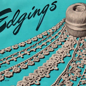 May include: A close-up of a vintage advertisement for Edgings, featuring a spool of thread and four different lace trims. The trims are labeled with numbers 4177, 4178, and 4179.