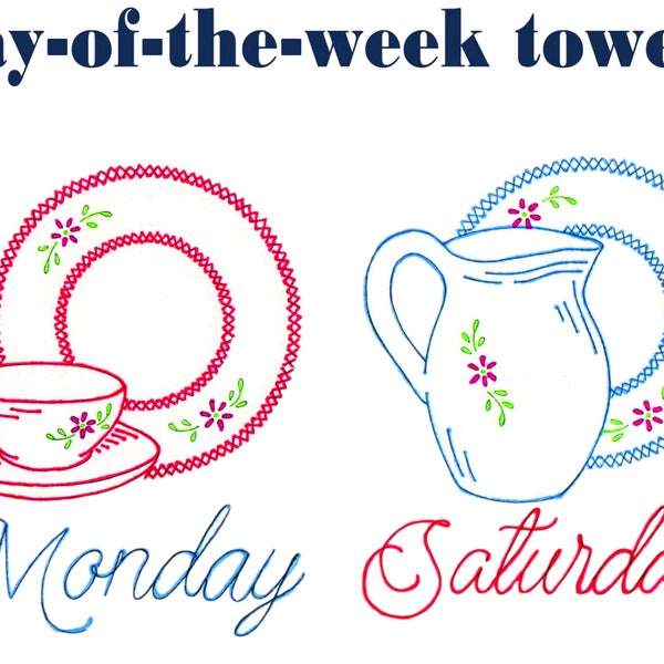 Embroidery Dishes Tea Towel Designs Day-Of-The-Week Towels PDF DOWNLOAD Vintage Embroidery Designs Cross Stitch Dishes Flour Sack Towels