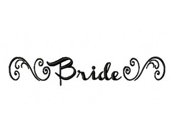 Bride Embroidery Design, Bride Design, Bride T Shirt Design, Machine Embroidery, Bride to be, Wedding Design, Wedding Embroidery Design