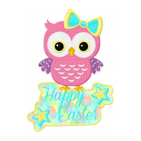 Owl Applique Design - Easter Owl Embroidery Design - Happy Easter Applique Design - Happy Easter Design - Easter Digitizing - Easter Owl
